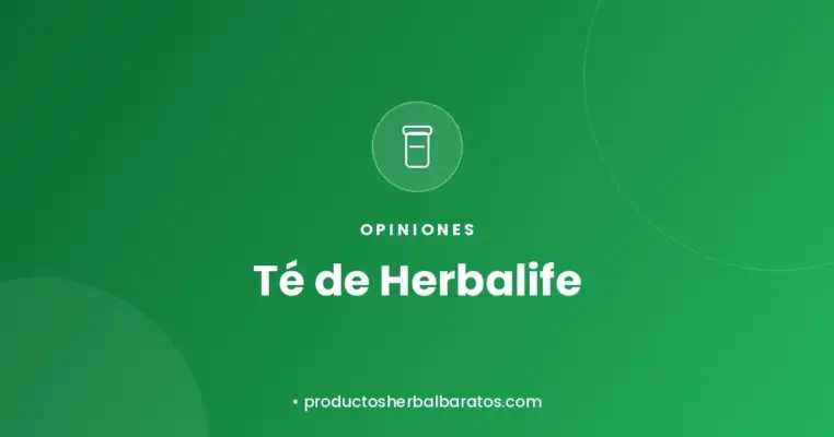 Opiniones sobre el té de Herbalife